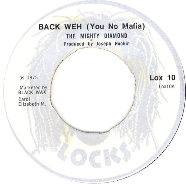 The Mighty Diamonds — Back Weh (You No Mafia)