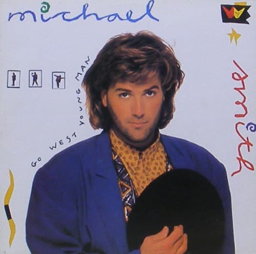 Michael W. Smith — Go West Young Man