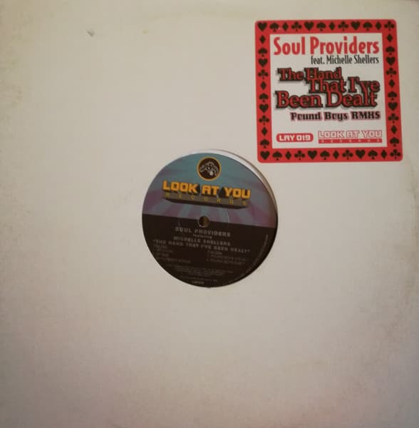 Soul Providers, Michelle Shellers — The Hand That I've Been Dealt
