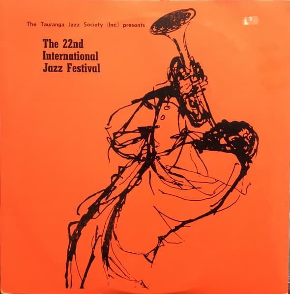 Various, The Rodger Fox Big Band, The Rodger Fox Big Band, Tommy Adderley, Brian Henderson, Sulphur City Stompers, Bill Hoffmeister Sextet, S.M.I.B., Beaver, Abandino, Raw Deal, Sus Three — The 22nd National Jazz Festival