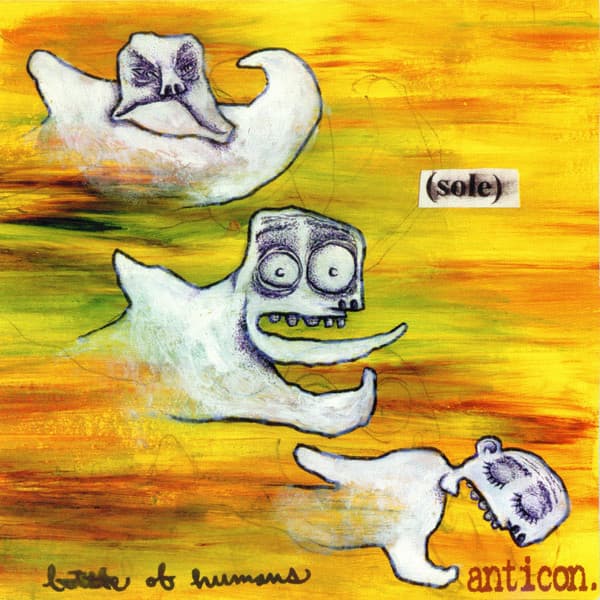 Sole — Bottle Of Humans