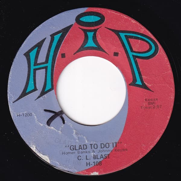 C.L. Blast — Glad To Do It
