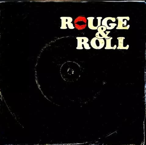 Rouge and Roll — Dame Lo Que Quiero / Viaje de Vuelta