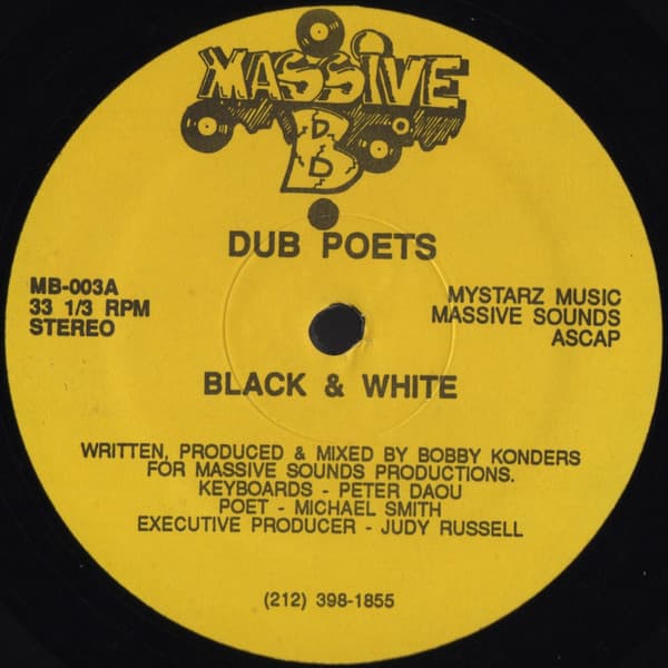Dub Poets — Black & White