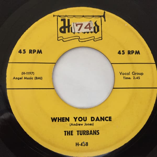 The Turbans — When You Dance / Let Me Show You (Around My Heart)
