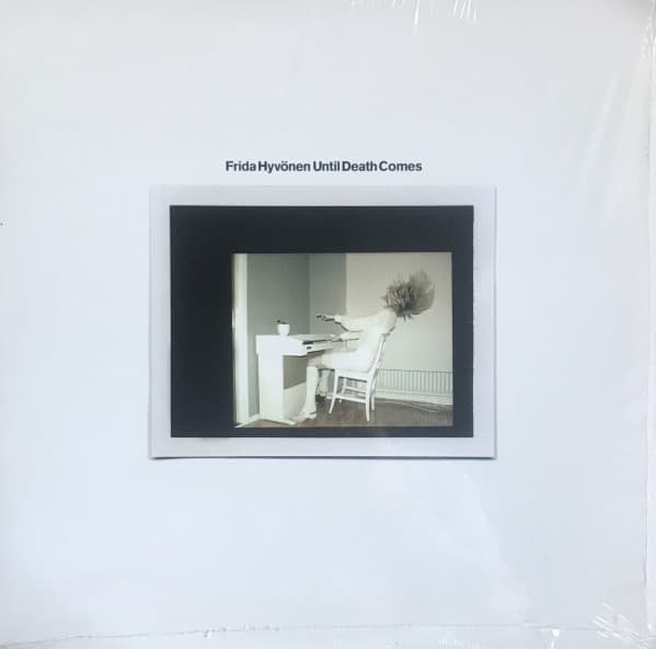 Frida Hyvönen — Until Death Comes