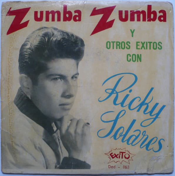 Ricky Solares, Ricky Solares, Orquesta Lyra, Ricky Solares, Orquesta Lyra, Los Bonny Boy's Hot's, Ricky Solares, Los Bonny Boy's Hot's — Zumba Zumba Y Otros Exitos