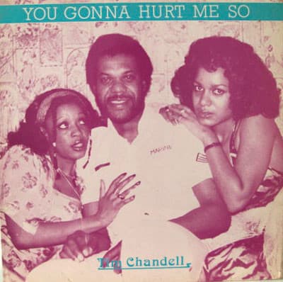 Tim Chandell — You Gonna Hurt Me So