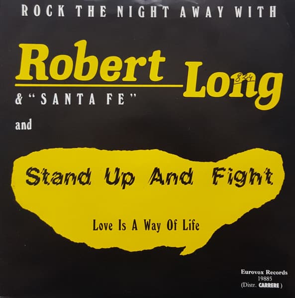 Robert Long, Santa Fe — Stand Up And Fight