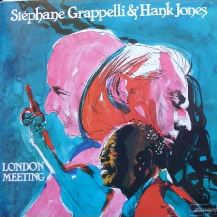 Stéphane Grappelli, Hank Jones — London Meeting