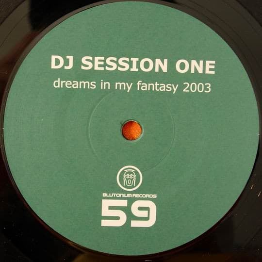 DJ Session One — Dreams In My Fantasy 2003