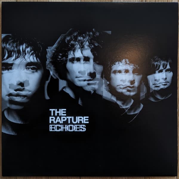 The Rapture — Echoes