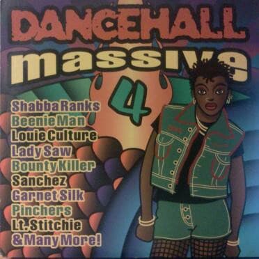 Various, Shabba Ranks, Cocoa Tea, Louie Culture, Sanchez, Beenie Man, Lady Saw, Marcia Griffiths, Bounty Killer, Pinchers, Lieutenant Stitchie, Donovan Steele, Garnett Silk, Sebastian — Dancehall Massive 4