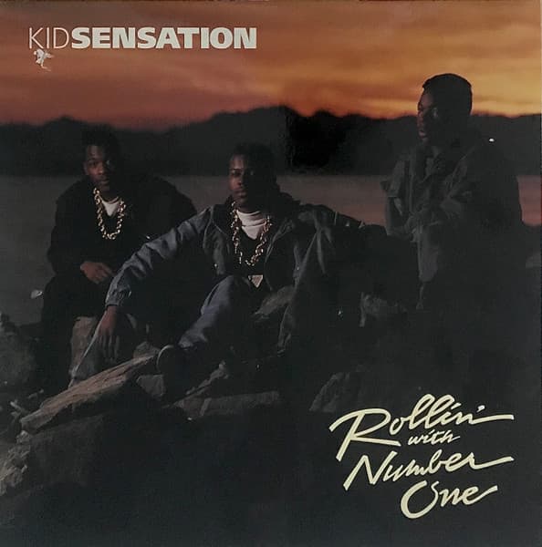 Kid Sensation — Rollin' With Number One