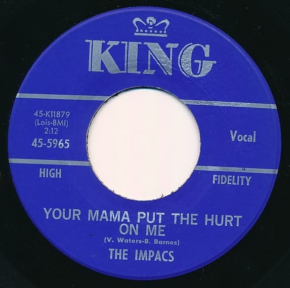 The Impacs — Your Mama Put The Hurt On Me / Cape Kennedy, Fla.