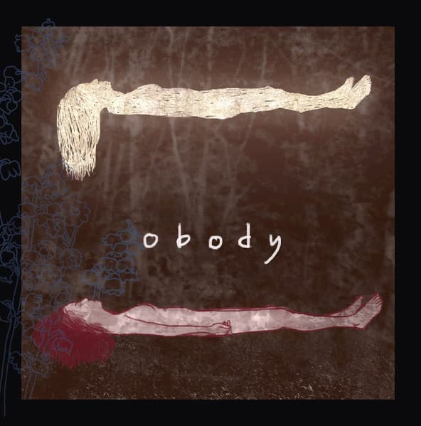 Obody — Is A Bridge / A Ready Place