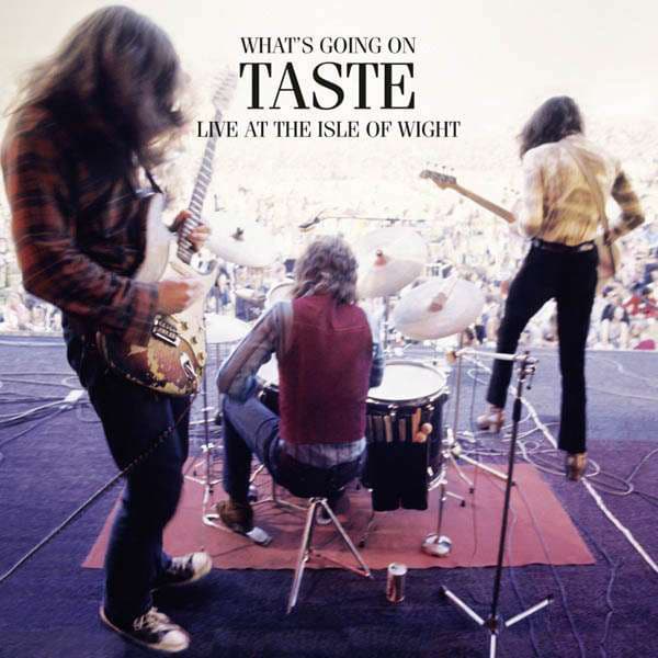 Taste — What's Going On (Live At The Isle Of Wight)