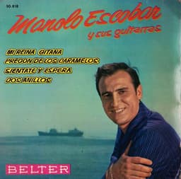 Manolo Escobar Y Sus Guitarras — Mi Reina Gitana