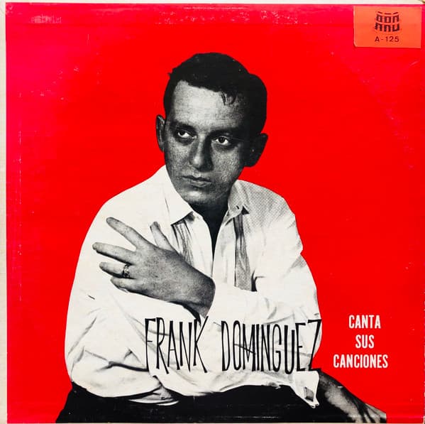 Frank Dominguez — Canta Sus Canciones