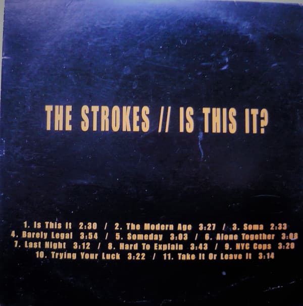 The Strokes — Is This It