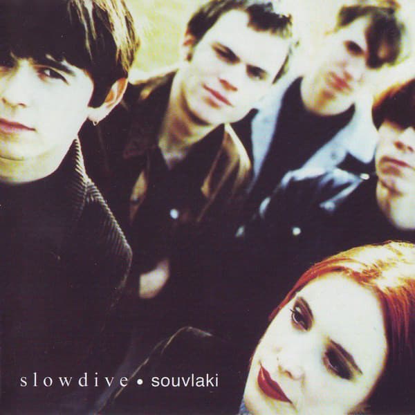 Slowdive — Souvlaki