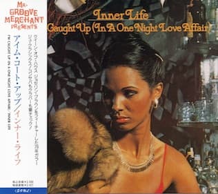 Inner Life — I'm Caught Up (In A One Night Love Affair)