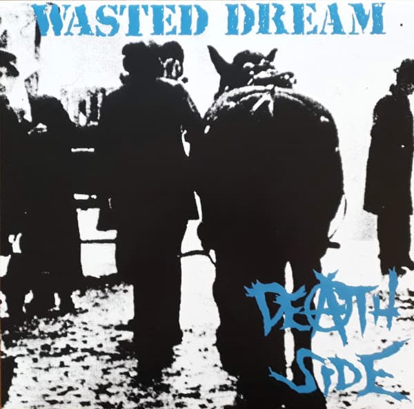 Death Side — Wasted Dream