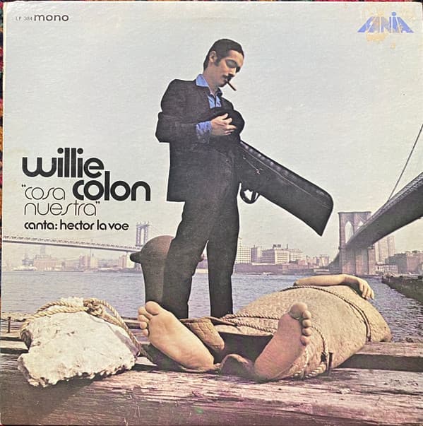 Willie Colón & Héctor Lavoe — Cosa Nuestra