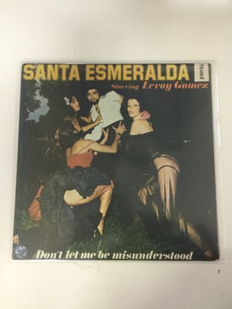 Santa Esmeralda, Leroy Gomez — Don't Let Me Be Misunderstood