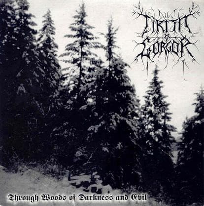 Cirith Gorgor — Through Woods Of Darkness And Evil