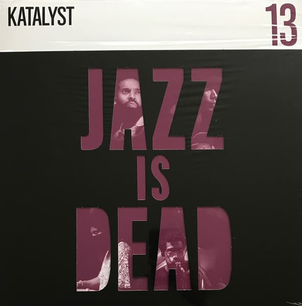 Katalyst, Ali Shaheed Muhammad, Adrian Younge — Jazz Is Dead 13