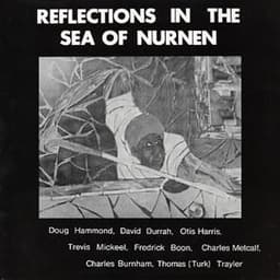Doug Hammond, David Durrah — Reflections In The Sea Of Nurnen