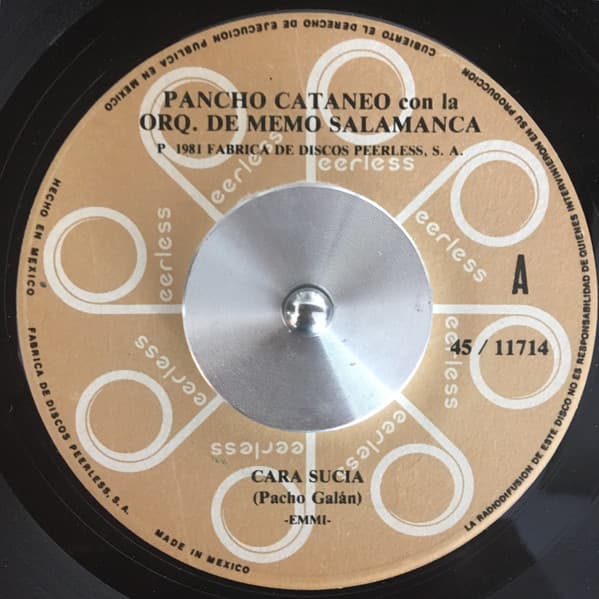 Pancho Cataneo, Memo Salamanca Y Su Orquesta — Cara Sucia / Juanita Bonita