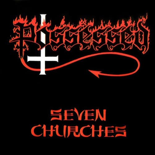 Possessed — Seven Churches