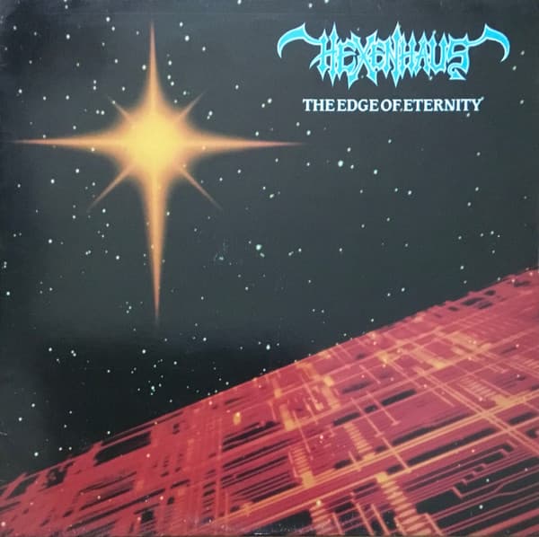 Hexenhaus — The Edge Of Eternity