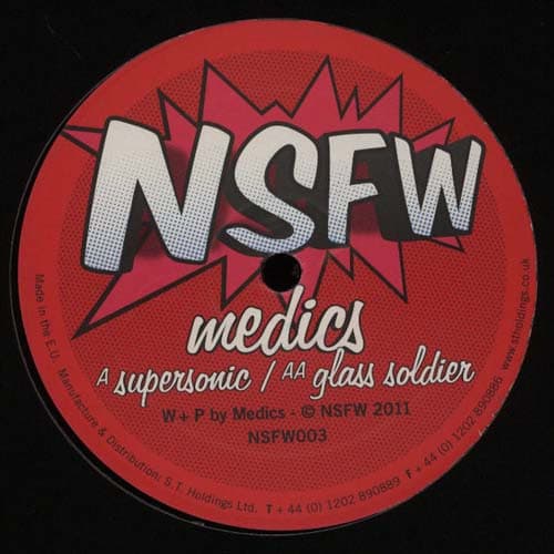 Medics — Supersonic / Glass Soldier