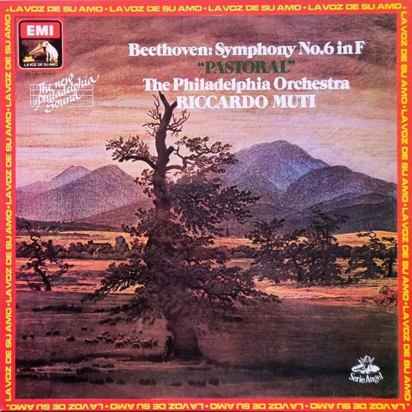 Ludwig van Beethoven, The Philadelphia Orchestra, Riccardo Muti — Symphony No. 6 In F, "Pastoral"