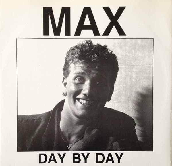 Max — Day By Day