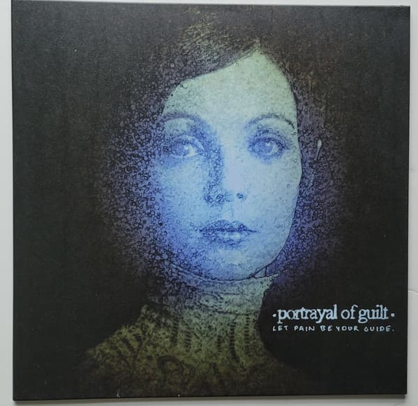 Portrayal Of Guilt — Let Pain Be Your Guide