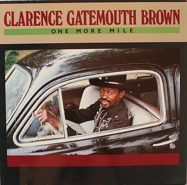 Clarence "Gatemouth" Brown — One More Mile