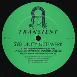 Syb Unity Nettwerk — Tripperspaced / Trip To Dimension