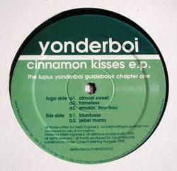 Yonderboi — Cinnamon Kisses E.P. (The Lupus Yonderboi Guidebook Chapter One)