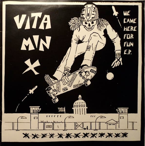 Vitamin X — We Came Here For Fun E.P.