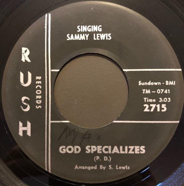 Reverend Samuel K. Lewis — God Specializes / Get Away Jordon