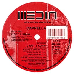 Cappella — U Got 2 Know