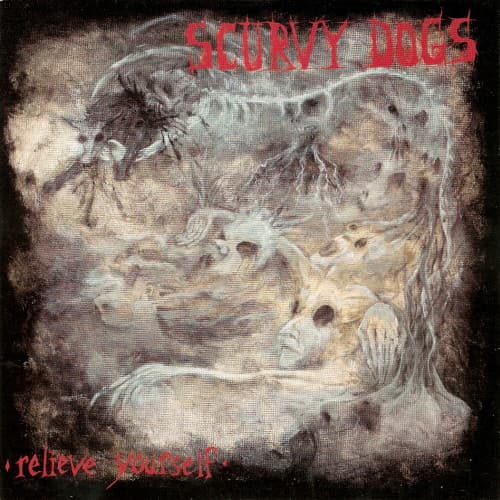 Scurvy Dogs — Relieve Yourself
