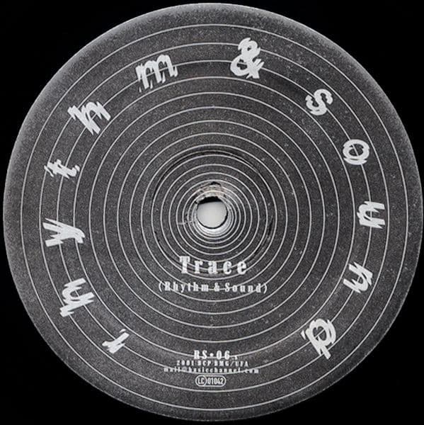 Rhythm & Sound — Trace