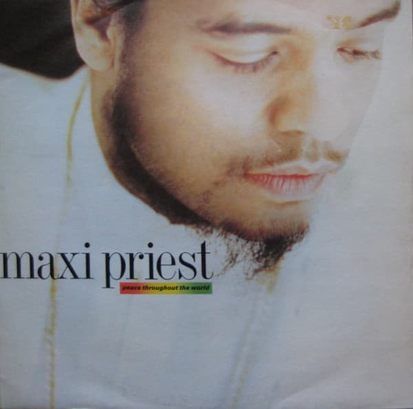 Maxi Priest — Peace Throughout The World