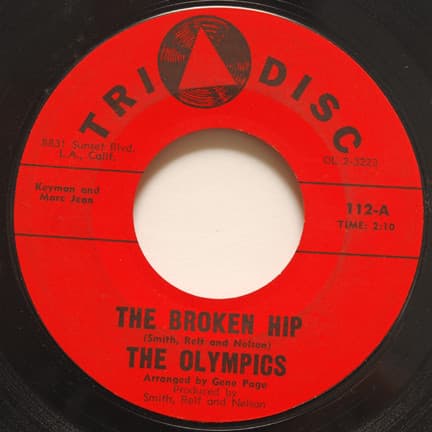 The Olympics — The Broken Hip / So Goodbye