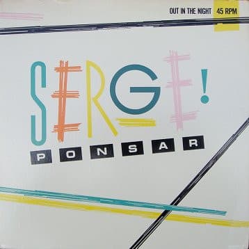 Serge Ponsar — Out In The Night